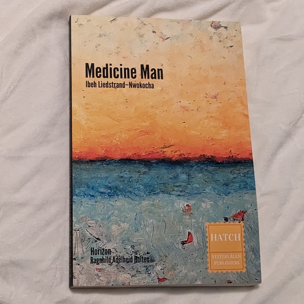 💥 Medicine Man by Ibeh Liedstrand-Nwokocha